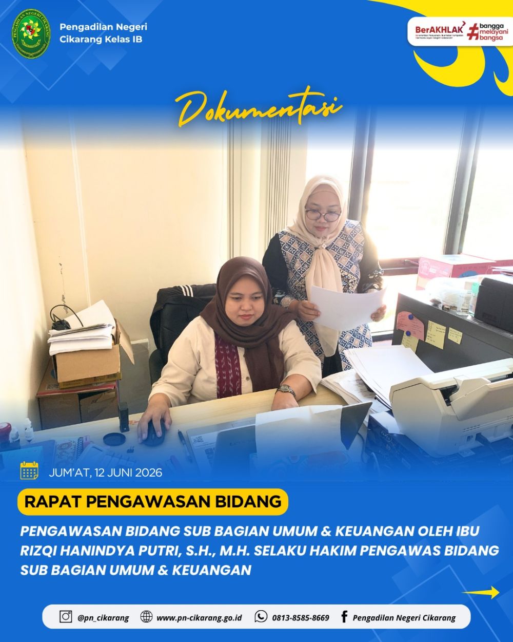 Pengawasan Bidang Sub Bagian Umum & Keuangan Oleh Ibu Rizqi Hanindya Putri, S.H., M.H. Selaku Hakim Pengawas Bidang Sub Bagian Umum & Keuangan