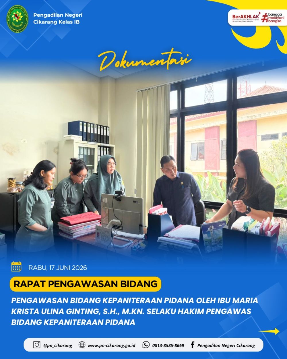 Pengawasan Bidang Kepaniteraan Pidana Oleh Ibu Maria Krista Ulina Ginting, S.H., M.Kn. Selaku Hakim Pengawas Bidang Kepaniteraan Pidana Bulan Juni 2026