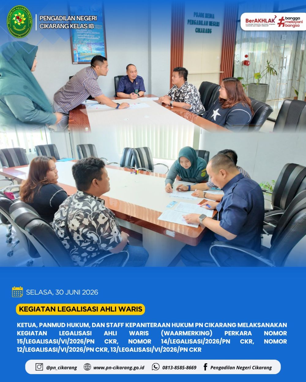kegiatan legalisasi Ahli Waris (Waarmerking) Perkara Nomor 15/legalisasi/vi/2026/pn Ckr, Nomor 14/legalisasi/2026/pn Ckr, nomor 12/legalisasi/vi/2026/pn Ckr, 13/legalisasi/vi/2026/pn Ckr